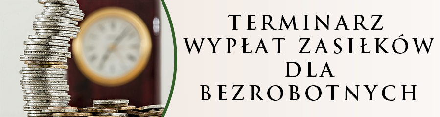 Terminarz wypłat zasiłków dla bezrobotnych